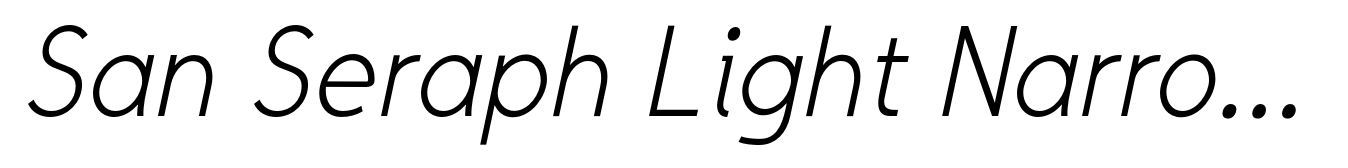 San Seraph Light Narrow Italic